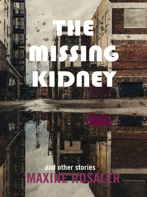 cover image of The the Missing Kidney and other stories